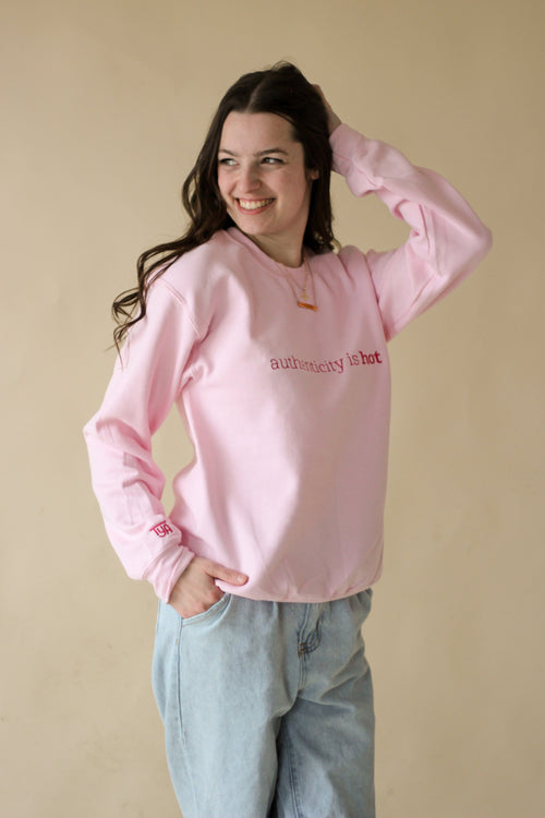 "Authenticity is Hot" Embroidered Sweatshirt